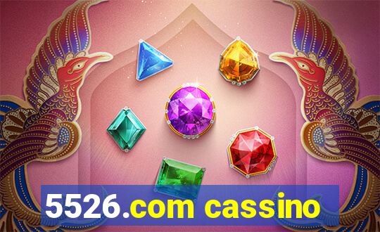 5526.com cassino